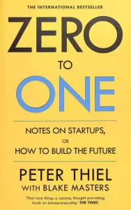 22. Zero to One by Peter Thiel